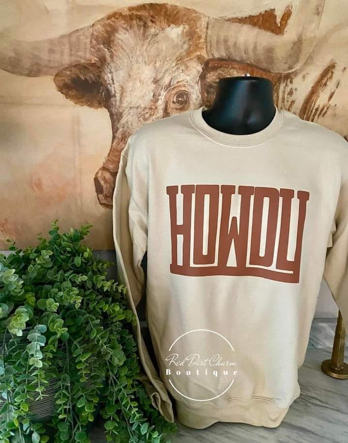 HOWDY Sweatshirt