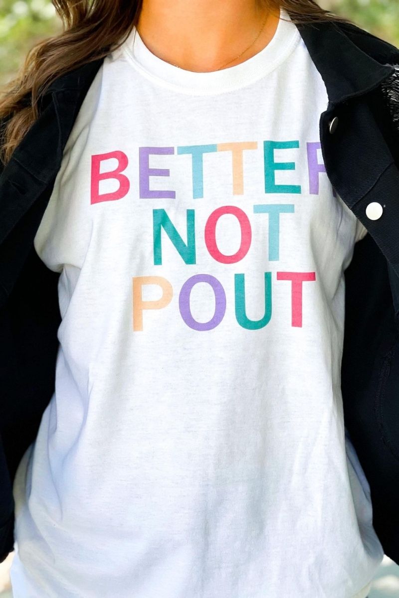Better Not Pout